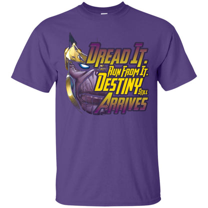Dread It Run From It Destiny Still Arrives Shirt Purple