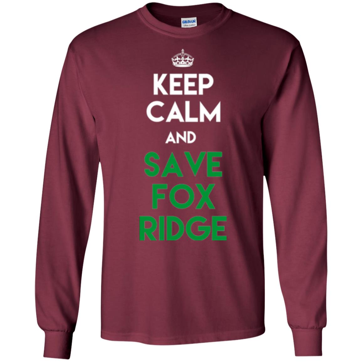 Elementary T-shirt Keep Calm And Save Fox Ridge T-shirt Maroon