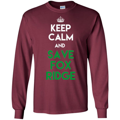 Elementary T-shirt Keep Calm And Save Fox Ridge T-shirt Maroon