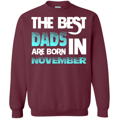 Daddy T-shirt The Best Dads Are Born In November Maroon