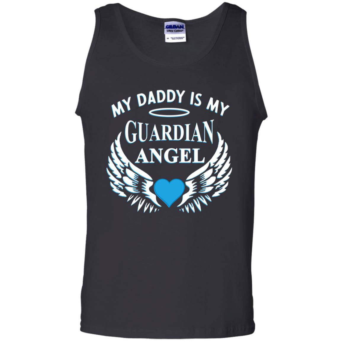 My Daddy Is My Guardian Angel Daddy In Heaven Shirt Black