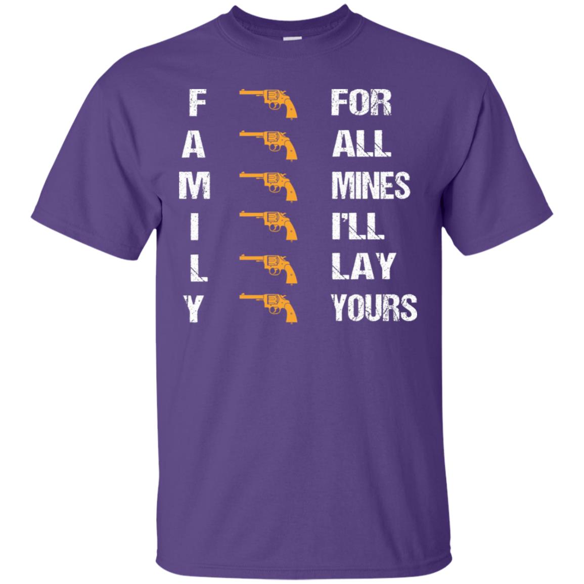 Family For Mines I'll Lay Yours Shirt Purple