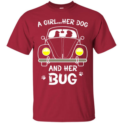 Dog Lover T-shirt A Girl Her Dog And Her Bug