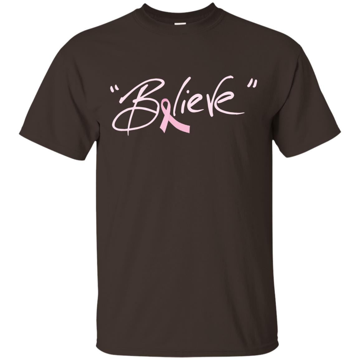 Breast Cancer Awareness Shirt Pink Ribbon Believe Dark Chocolate