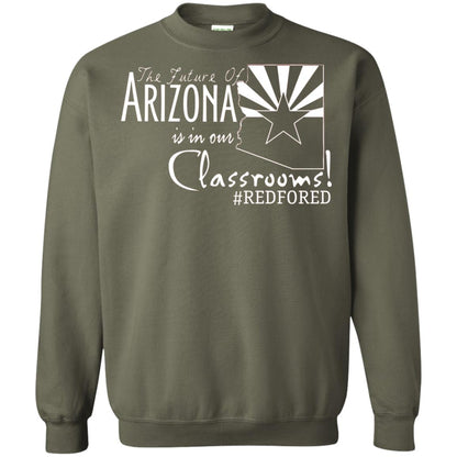 Arizona Teacher Tshirt The Future Of Arizona Is In Our Classrooms Military Green