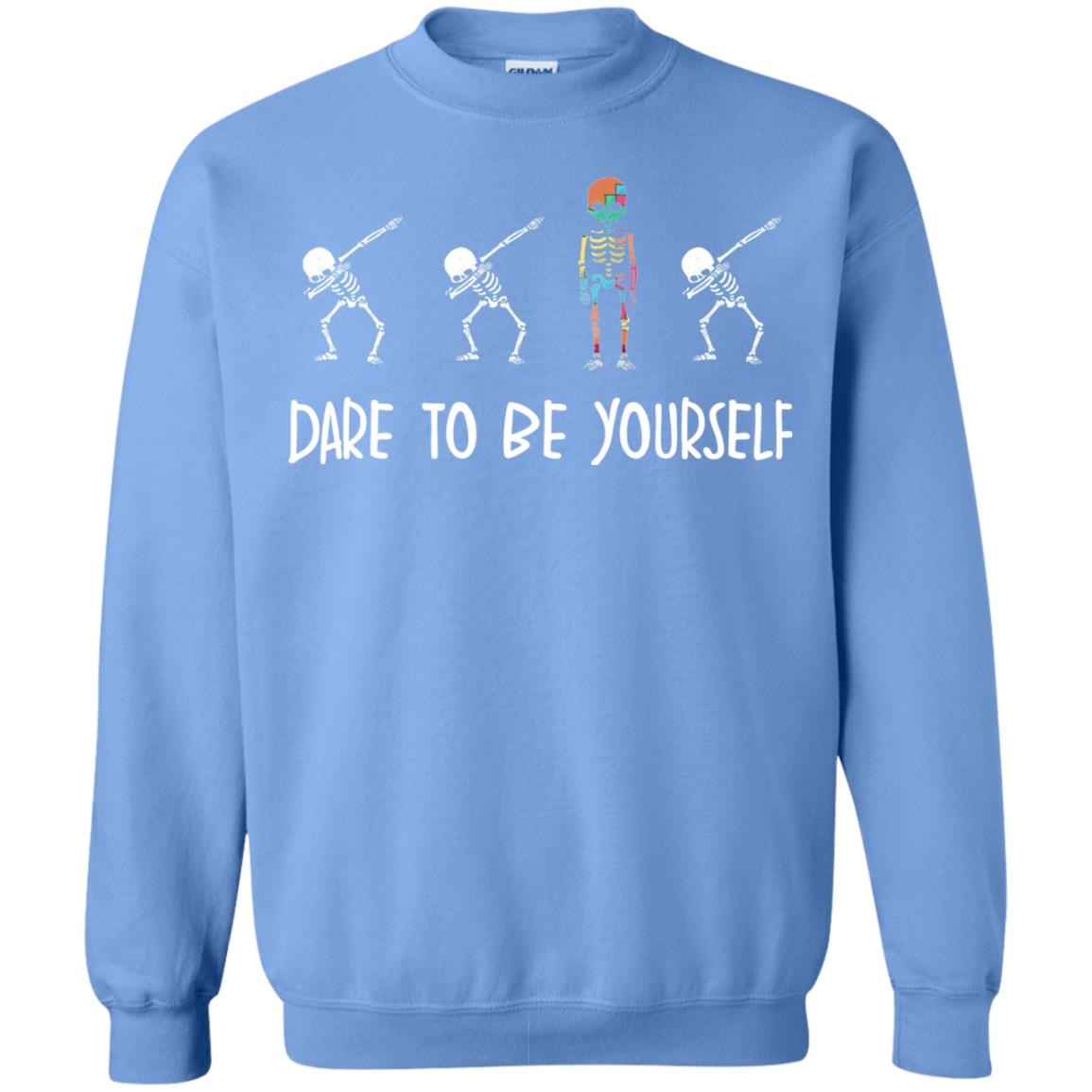 Dare To Be Yourself Autism Awareness T-shirt Carolina Blue