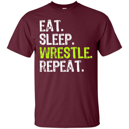 Wrestling T-shirt Eat Sleep Wrestle Repeat Maroon