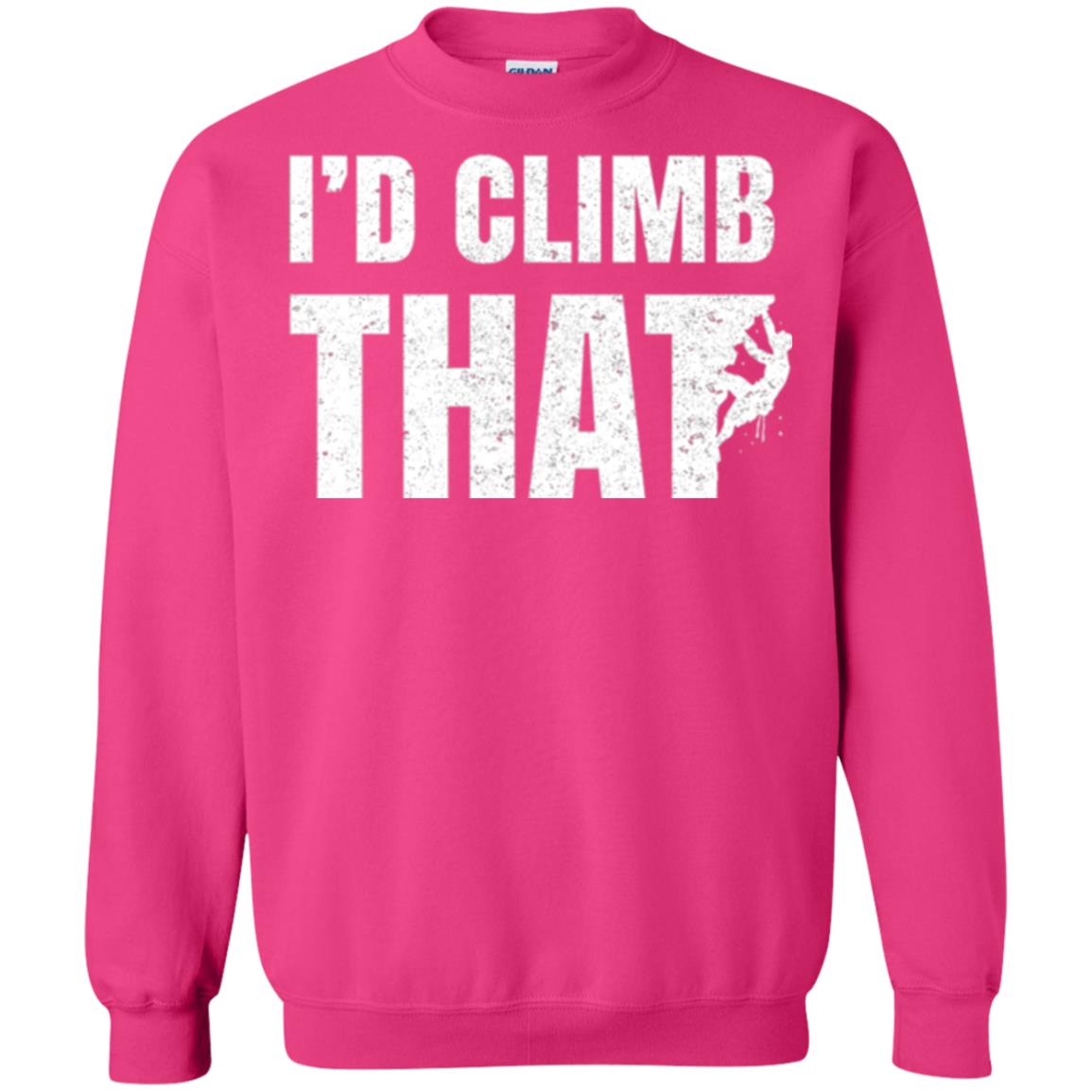 Rock Mountain Climbing T-shirt I_d Climb That Heliconia
