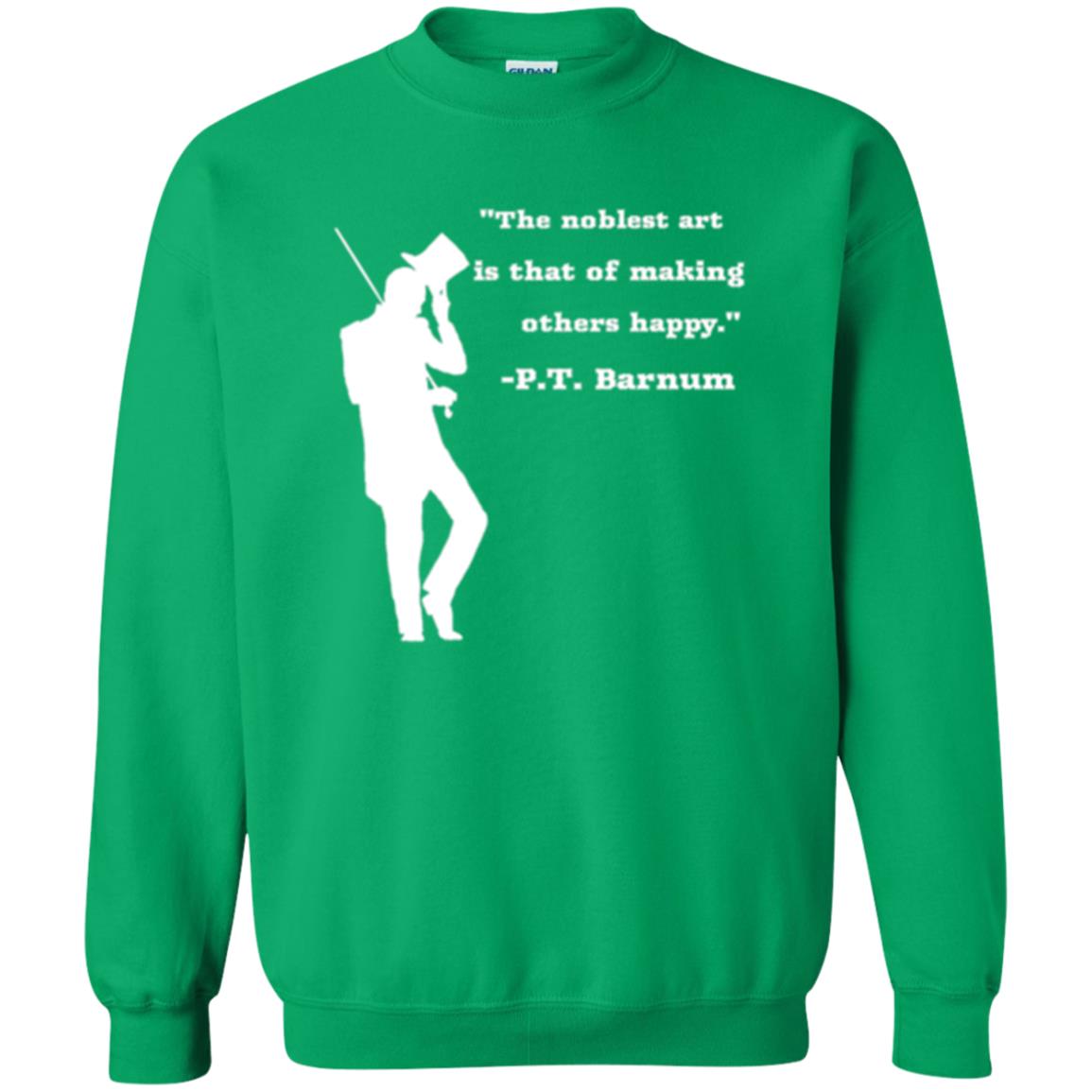 Circus Ring Master P.t. Barnum Quote T-shirt Irish Green