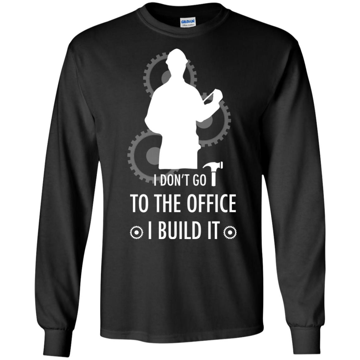 Engineer T-shirt I Don't Go To The Office I Build It Black