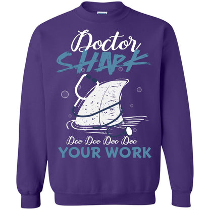 Doctor Shark Doo Doo Doo Your Work Shark Gift Shirt For Womens Or Mens Purple