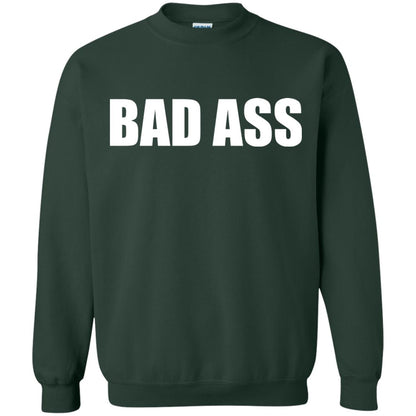 Badass Shirt For Women Or Men Forest Green