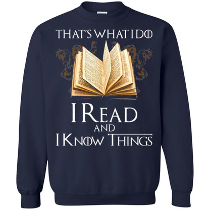 Book Lovers Nerds T-shirt That_s What I Do I Read And I Know Things Navy