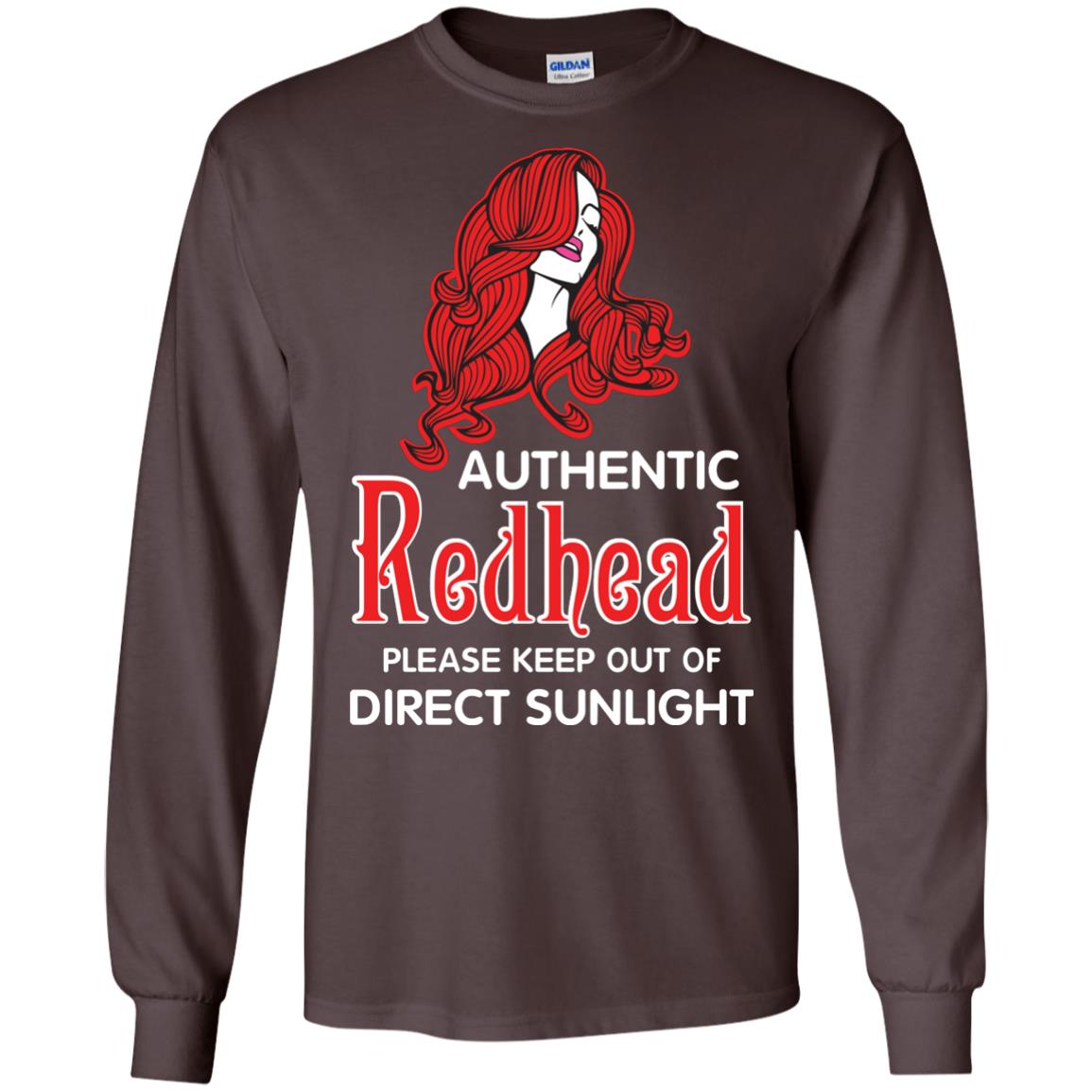 Authentic Redhead Please Keep Out Of Direct Sunlight Cool Redhead Gift Shirt For Girls Dark Chocolate