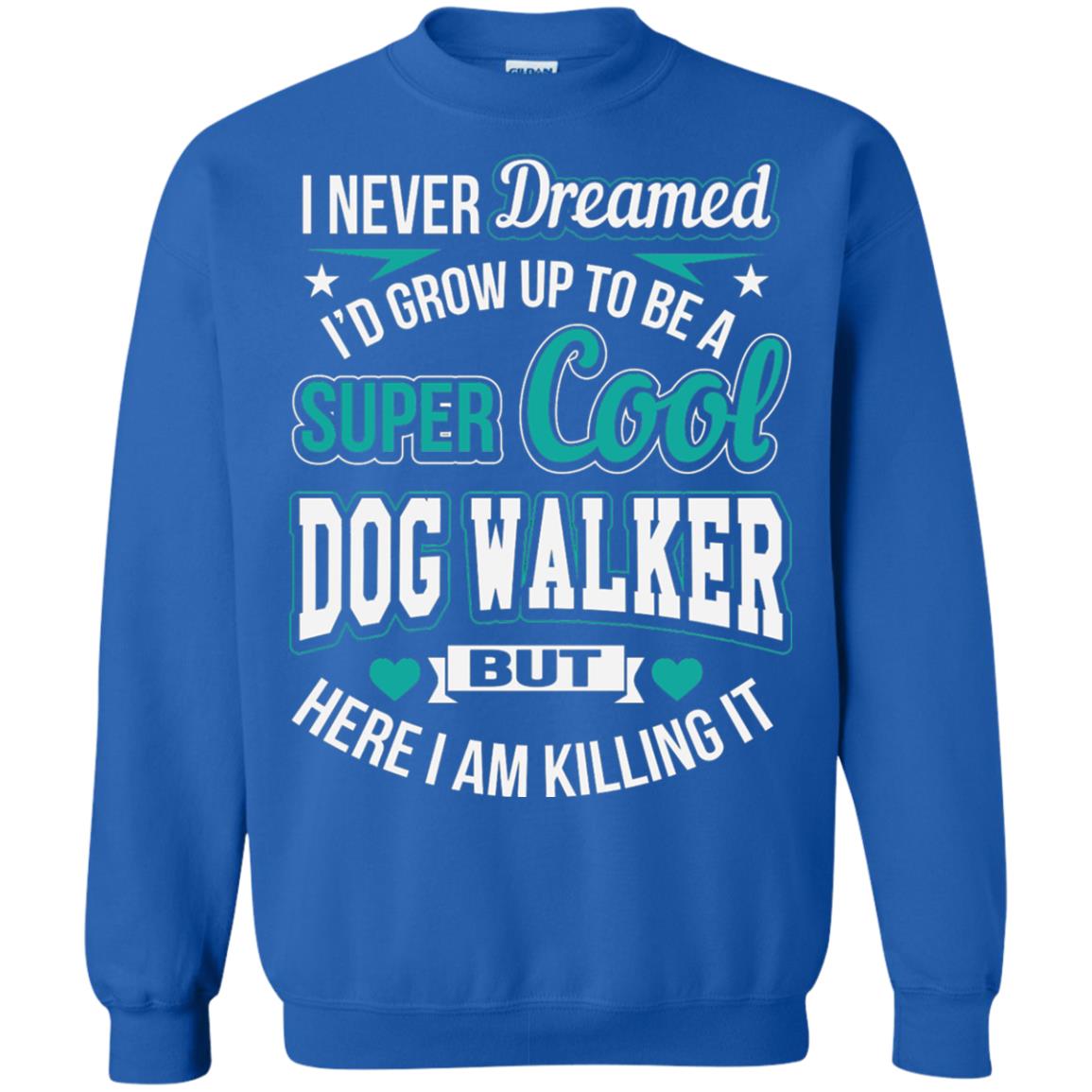 Funny Dog Walker T-shirt Super Cool Dog Walker Royal