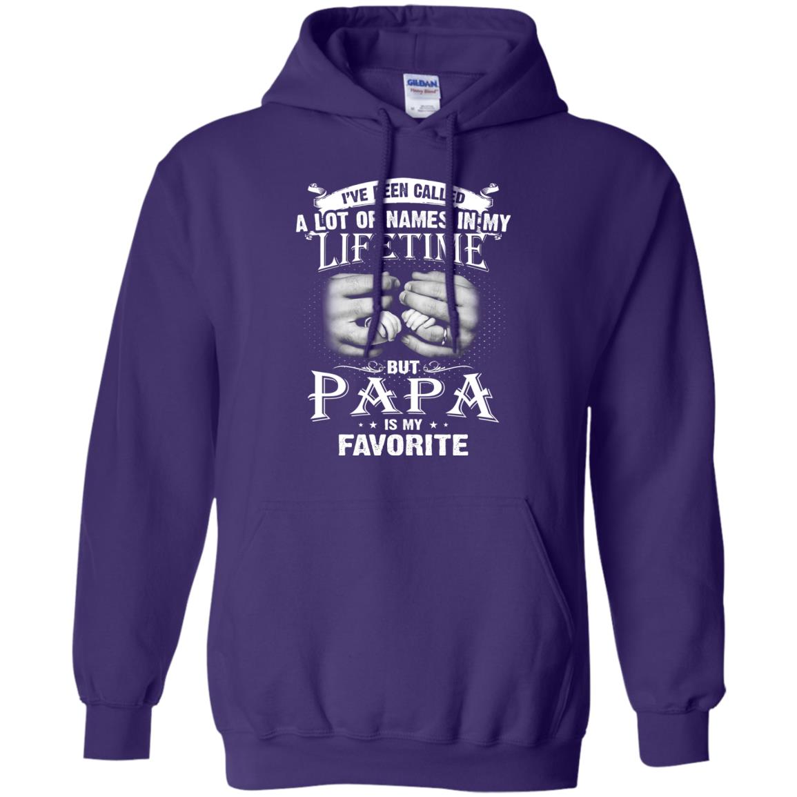 I_ve Been Called A Lot Of Names In My Lifetime Papa T-shirt Purple