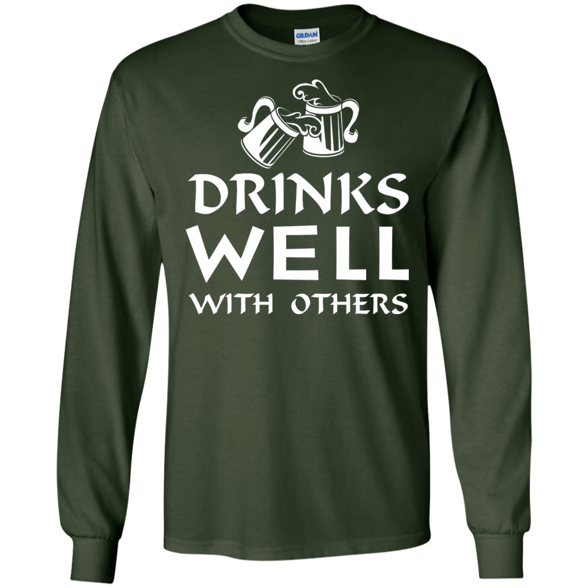 Drinks Well With Others St. Patrick_s Day T-shirt Forest Green