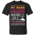 Family T-Shirt 6 Things You Should Know About My Nana She Is A Retired Caregiver She Is An Excellent Marksman She Has A Gun A Shovel And A Backyard She Is An Anger Issues I Am Her Princess She Is A Crazy Nana And I'm Not Afraid To Use Her