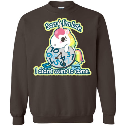Unicorn Lover T-shirt Sorry I_m Late I Didn_t Want To Come Dark Chocolate