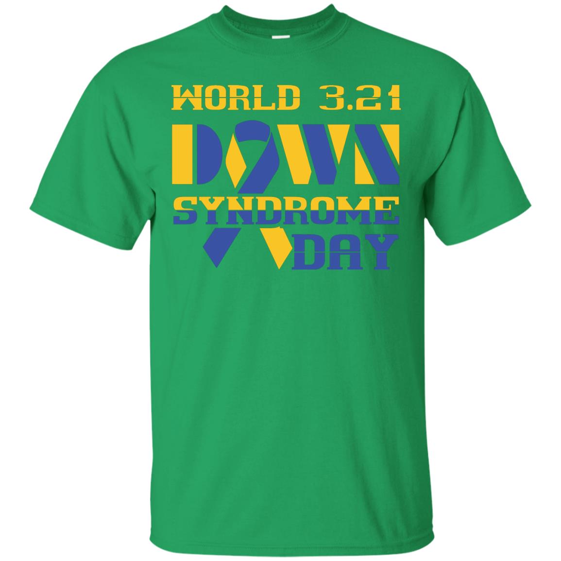 World 3.21 Down Syndrome Day Gift Shirt For Men Or Women Irish Green
