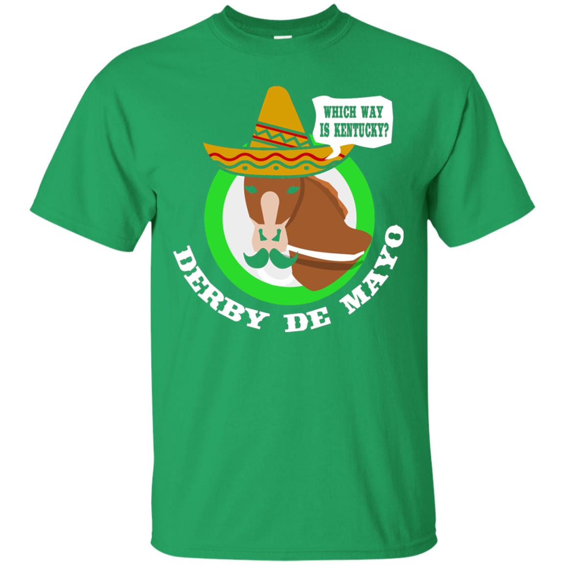 Derby De Mayo Kentucky Sombrero Mexican Horse Race T-shirt Irish Green