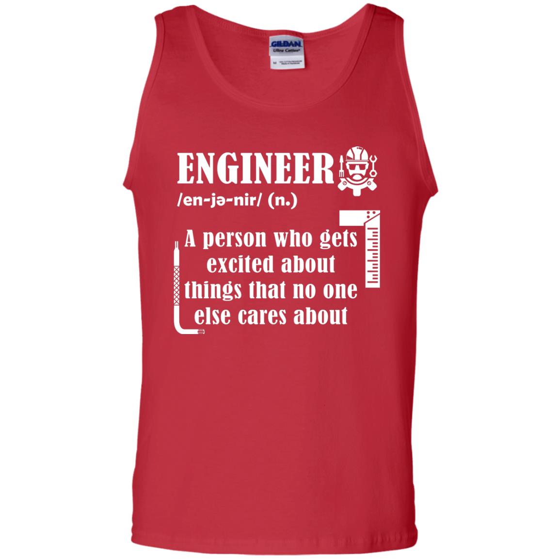 Engineer T-shirt A Person Who Gets Excited About Red
