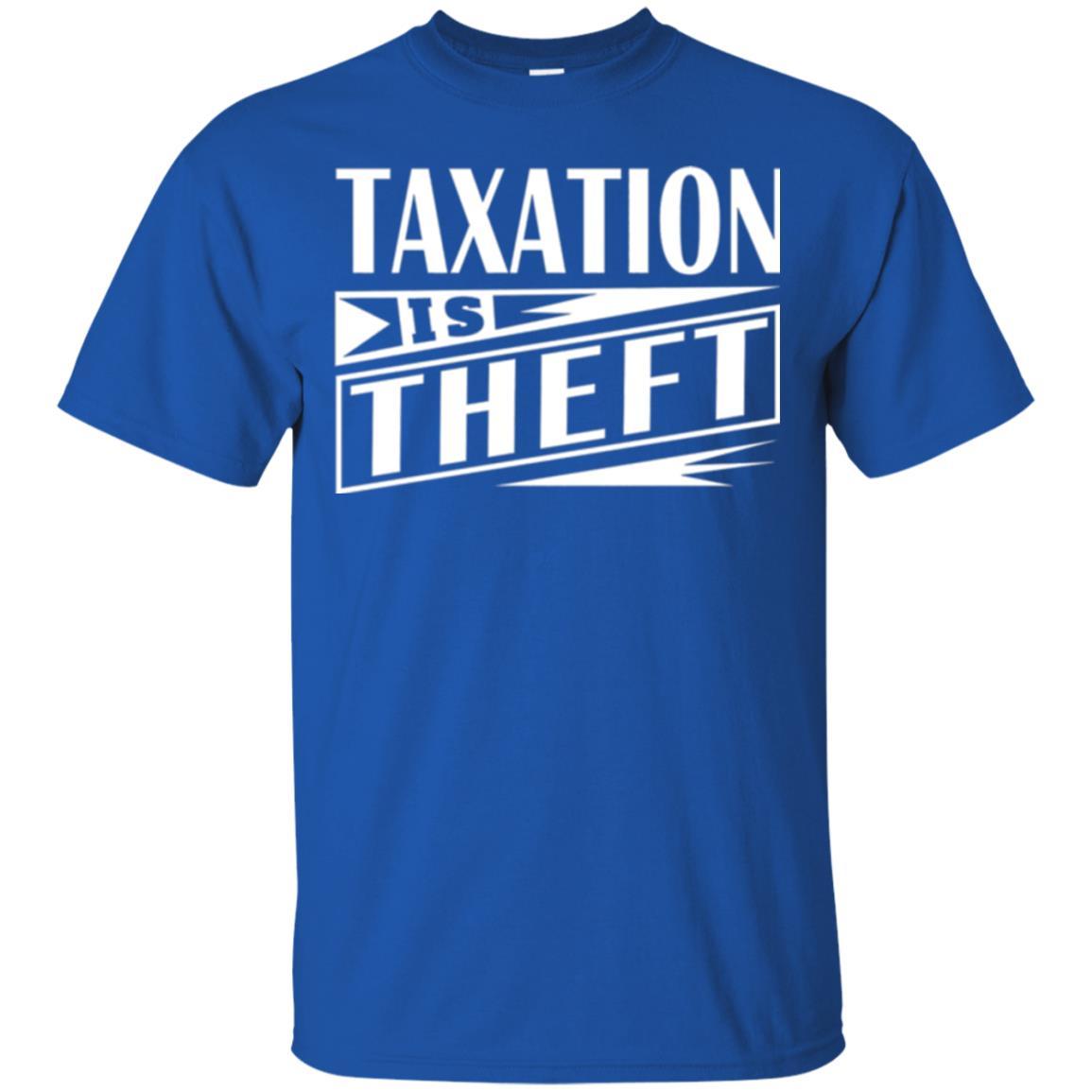 Libertarian T-shirt Taxation Is Theft T-shirt Royal