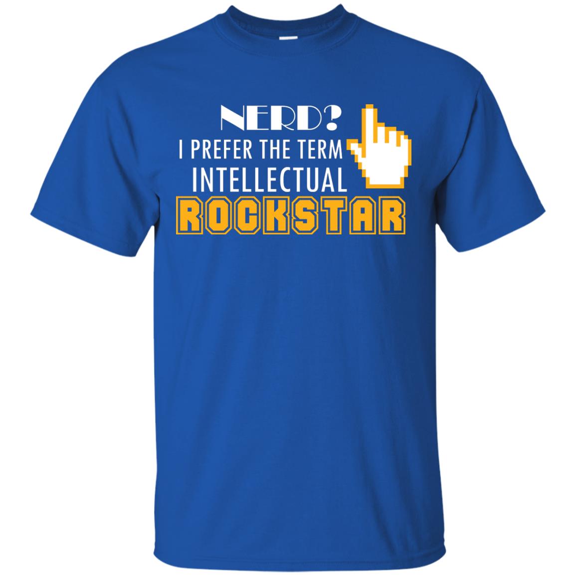 Nerd I Prefer The Term Intellectual Rockstar Coder T-shirt Royal