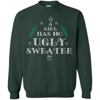 Christmas T-shirt A Girl Has No Ugly Sweater Forest Green