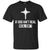 Christian T-shirt If God Ain't Real Real Isn't