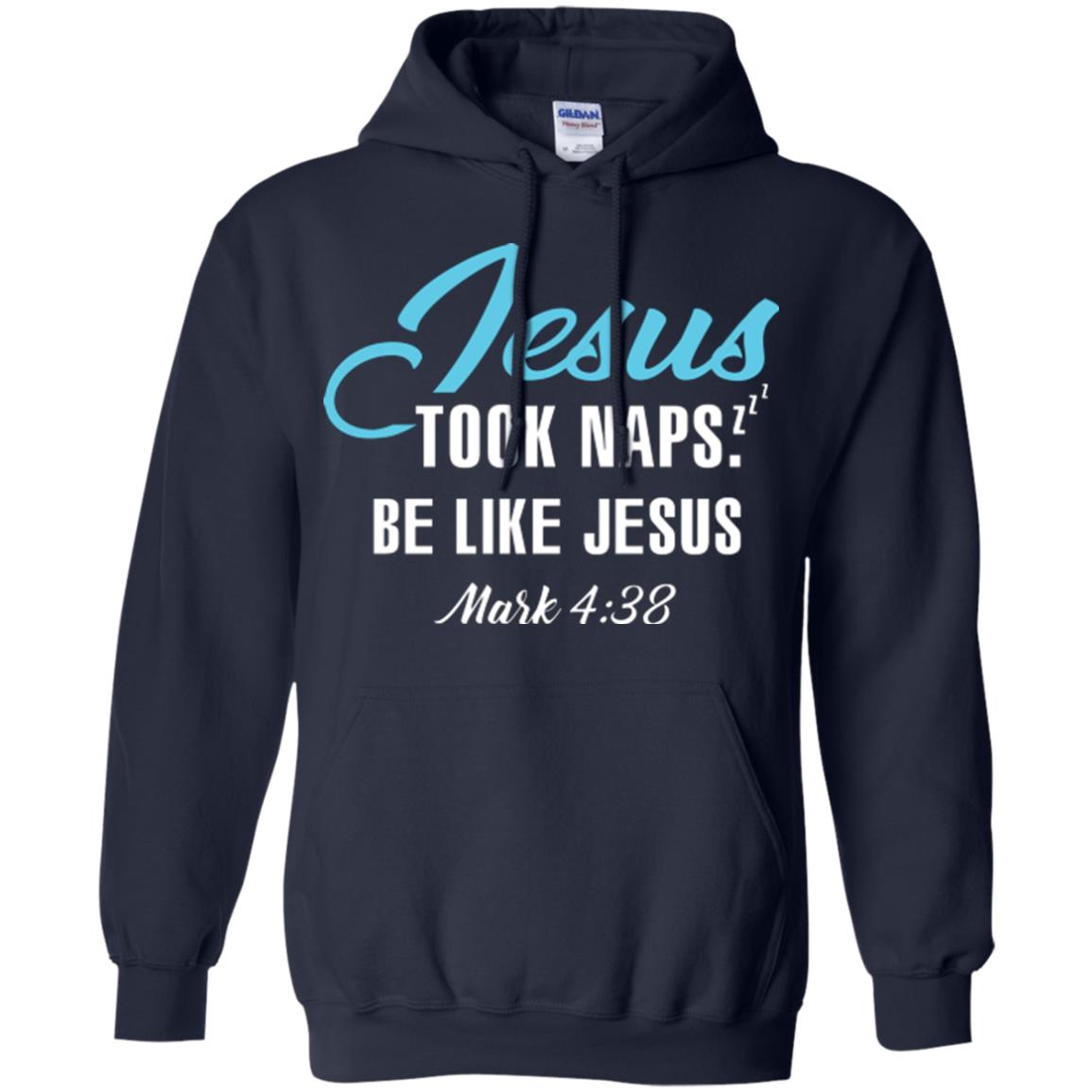 Christian T-shirt Jesus Took Naps Be Like Jesus Navy