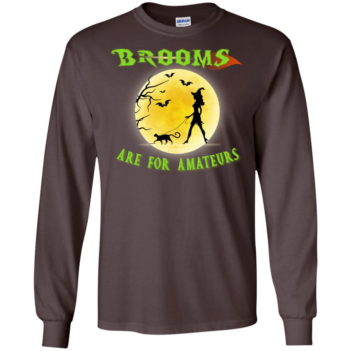 Brooms Are For Amateurs Witches Walk With Cat Funny Halloween Shirt Dark Chocolate