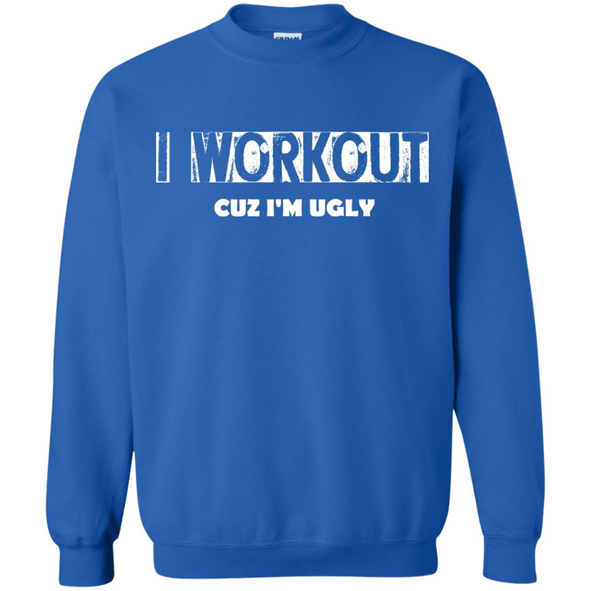 Gymer T-shirt I Workout Cuz I'm Ugly Royal
