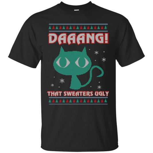 Cat Lovers T-shirt Daaang! That Sweaters Ugly Black