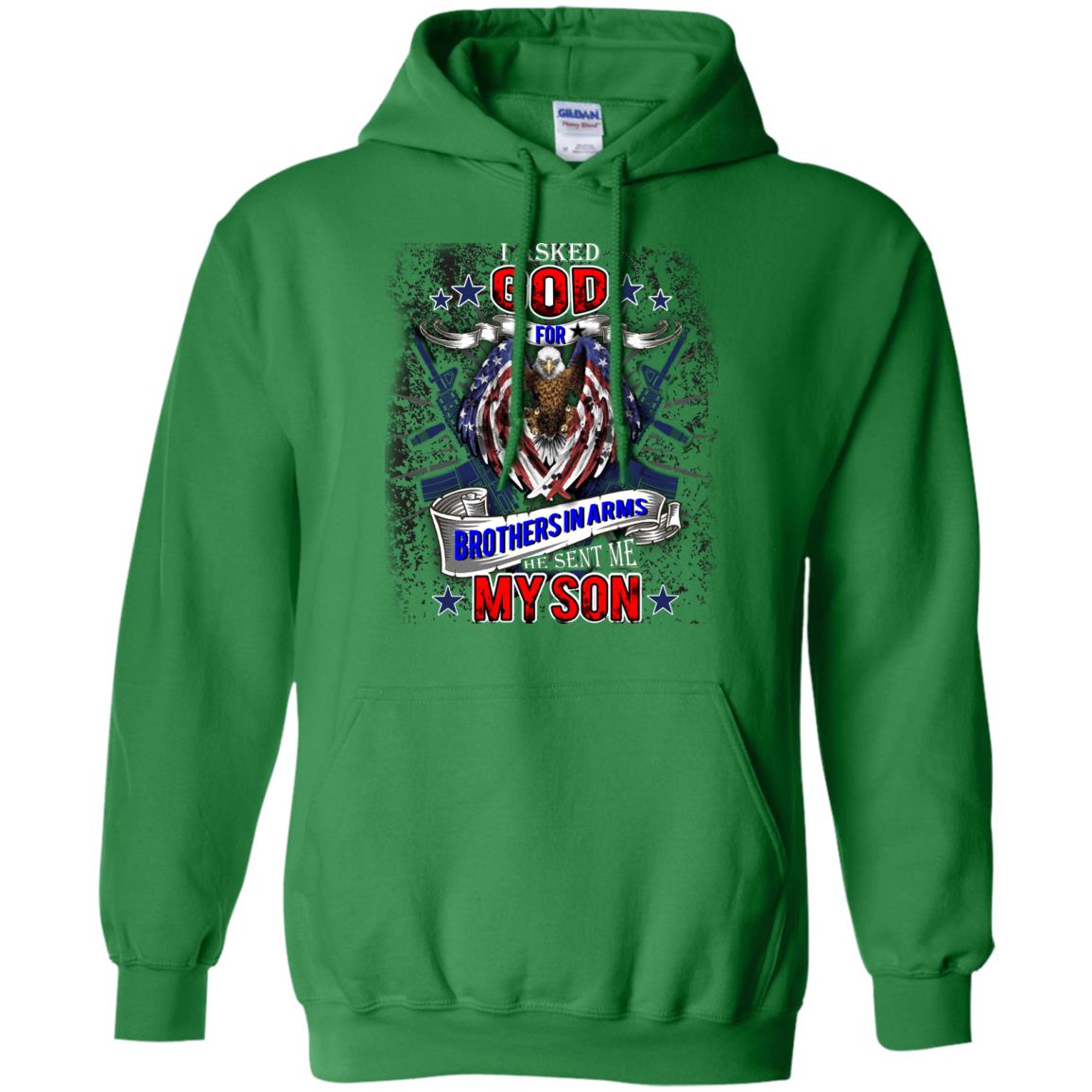 God Sent Me My Veteran Son Daddy T-shirt Irish Green