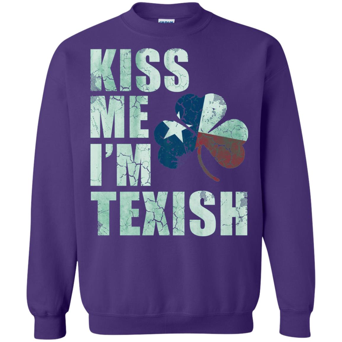 Kiss Me I_m Texish St. Patrick_s Day T-shirt Purple