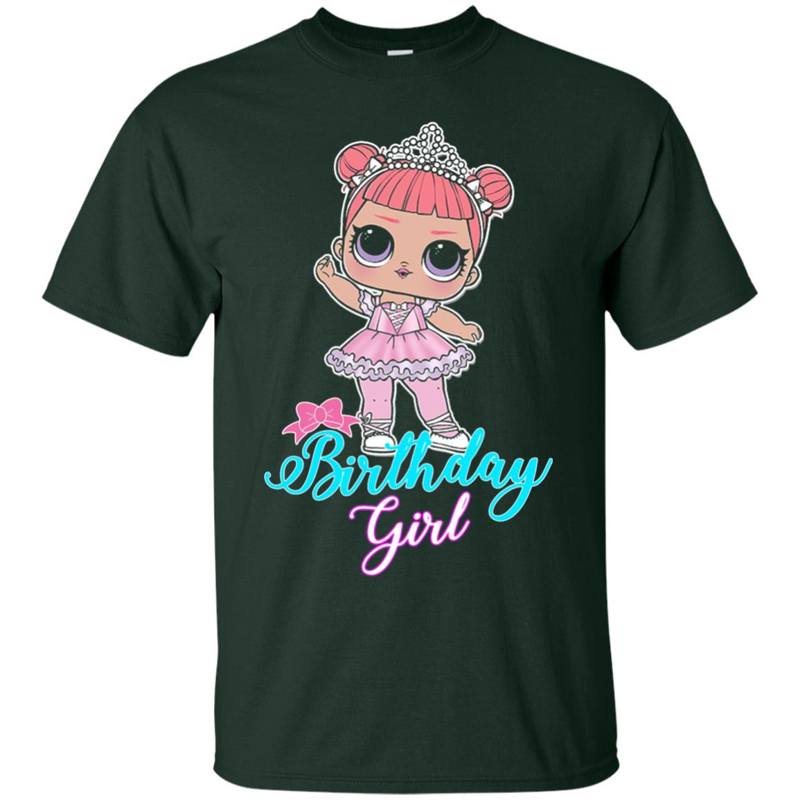 Doll Birthday Girl #squadgoals T-shirt Forest