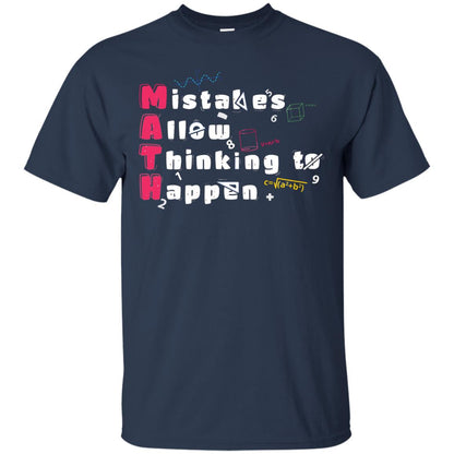 Mistakes Allow Thinking To Happen Shirt Navy
