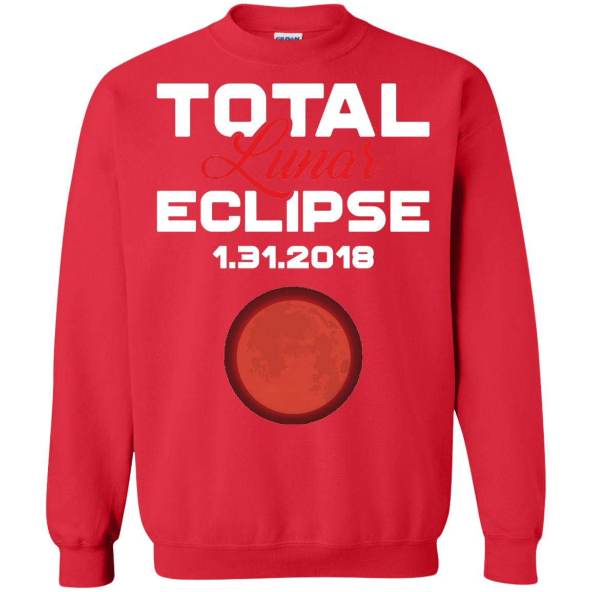 Eclipse January 31st 2018 Total Lunar Eclipse T-shirt Blood Moon Red