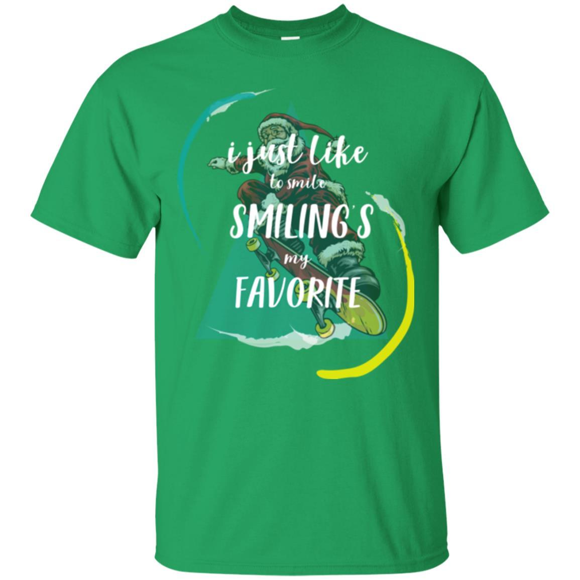 Christmas T-shirt I Just Like To Smile Smiling My Favorite Irish Green