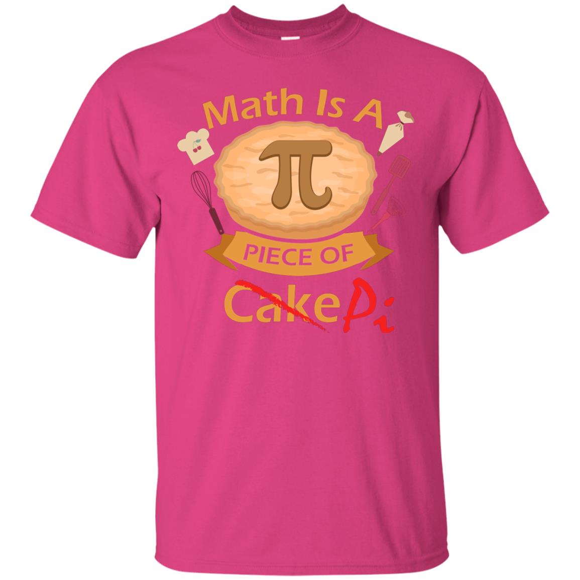 Math Is A Piece Of Pi Funny Pi Day T-shirt For Math Lover Heliconia