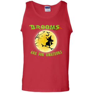 Brooms Are For Amateurs Witches Ride Skateboard Funny Halloween ShirtG220 Gildan 100% Cotton Tank Top