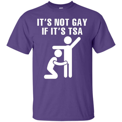 It’s Not Gay If It’s Tsa Lgbt T-shirt Purple