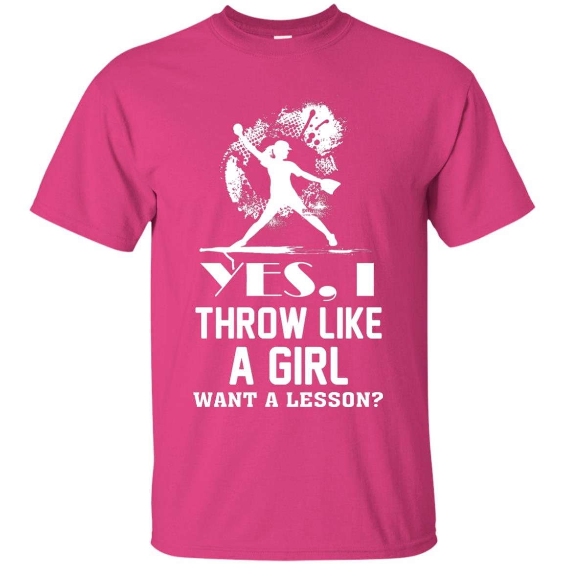 Yes, I Throw Like A Girl Want A Lesson Basebal T-shirt Heliconia
