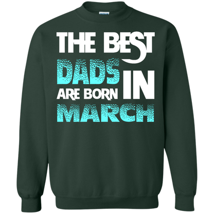 Daddy T-shirt The Best Dads Are Born In March Forest Green