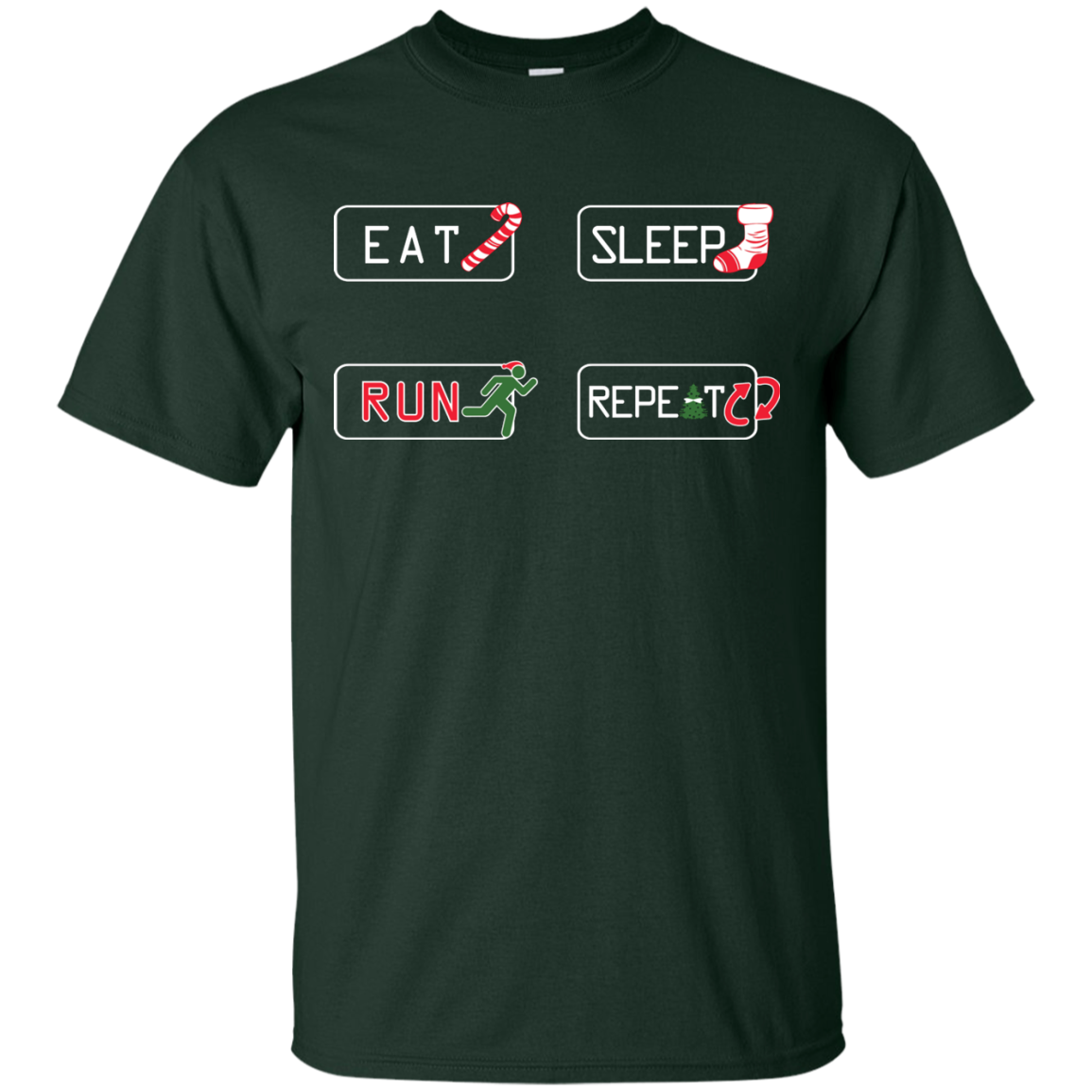 Christmas T-Shirt Eat Sleep Run Repeat Forest Green
