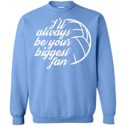 I'll Always Be Your Biggest Fan Volleyball Lovers Gift Shirt Carolina Blue