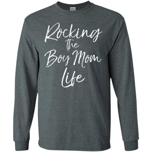 Mommy T-shirt Rocking The Boy Mom Life