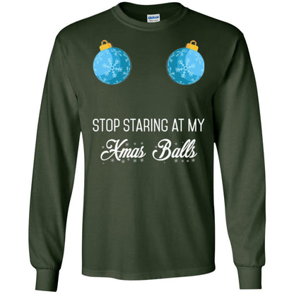 Christmas T-shirt Stop Staring At My Xmas Balls Forest Green