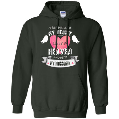 A Big Piece Of My Heart Lives In Heaven And He Is My Husband Shirt Forest Green